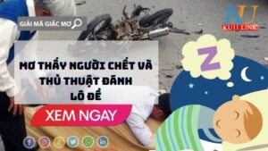 mơ thấy người chết