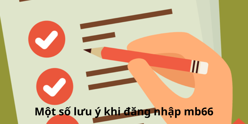 Một số lưu ý khi đăng nhập