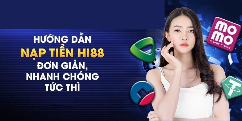 Nạp tiền HI88 qua ví Momo