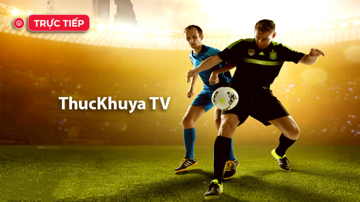 Thuckhuyatv  đã cung cấp những giải đấu bóng đá nào?